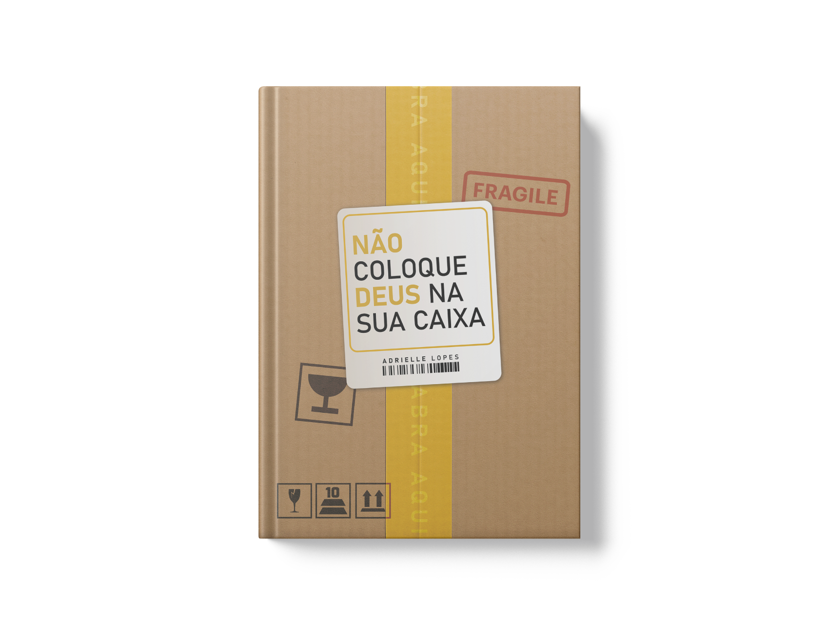 Livro Não Coloque Deus na Sua Caixa
