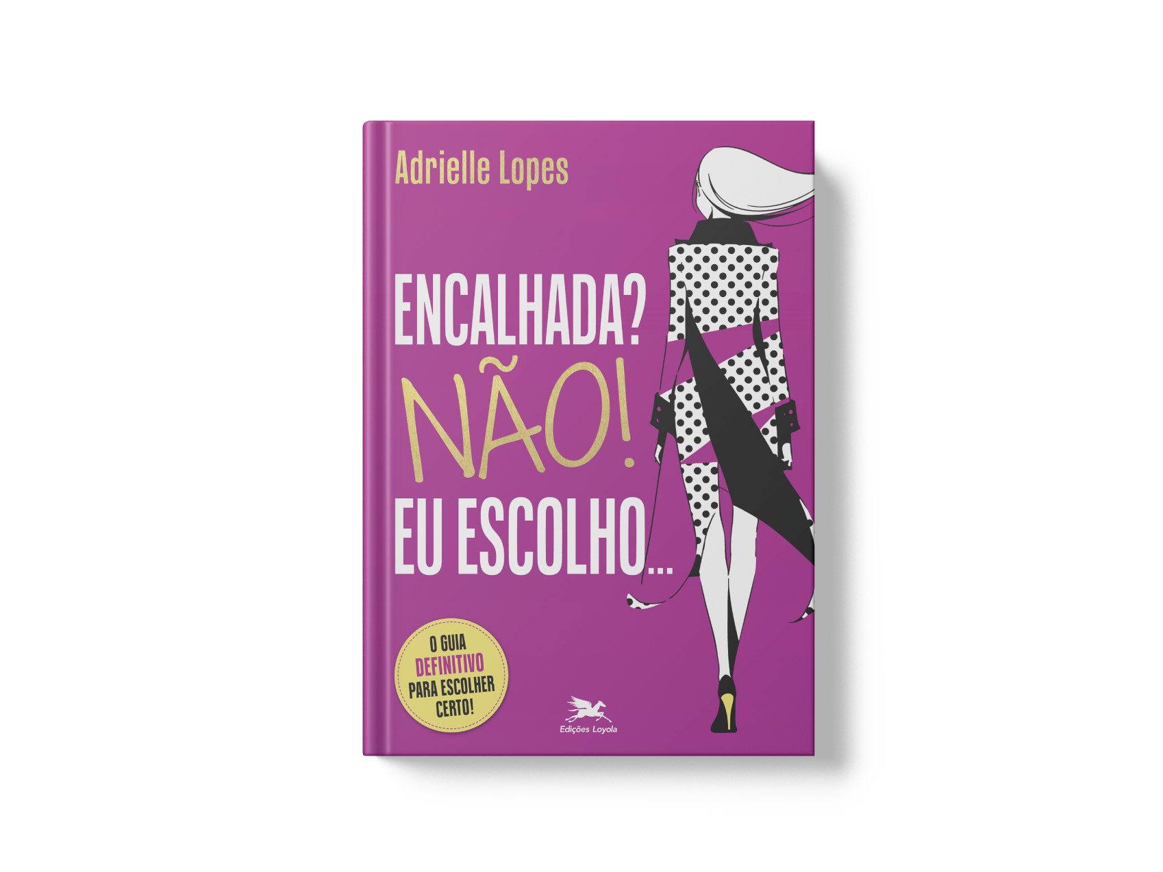Livro Encalhada? Não! Eu escolho...