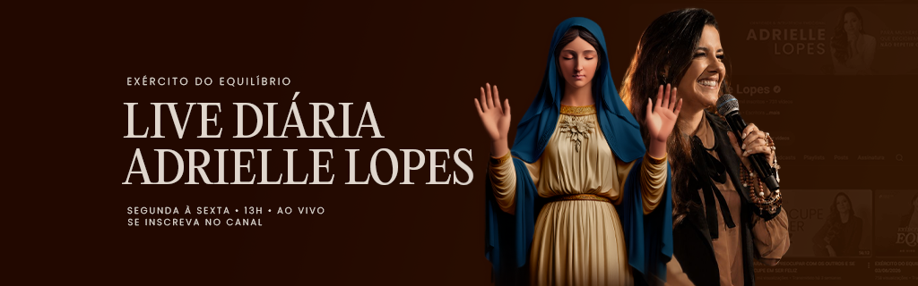 Live diária com Adrielle Lopes — segunda a sexta às 13 horas