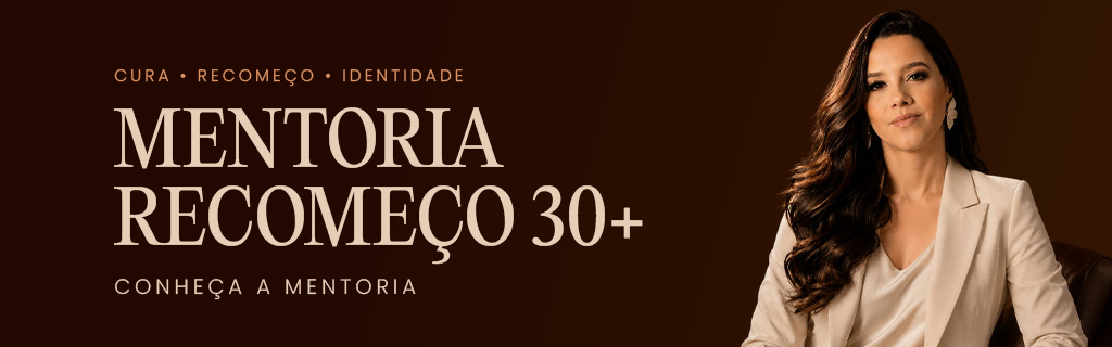 Mentoria Recomeço 30+ com Adrielle Lopes