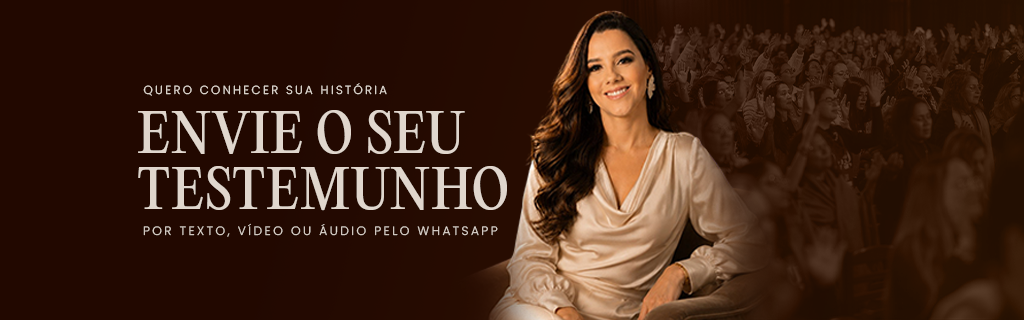 Envie seu testemunho em texto, áudio ou vídeo